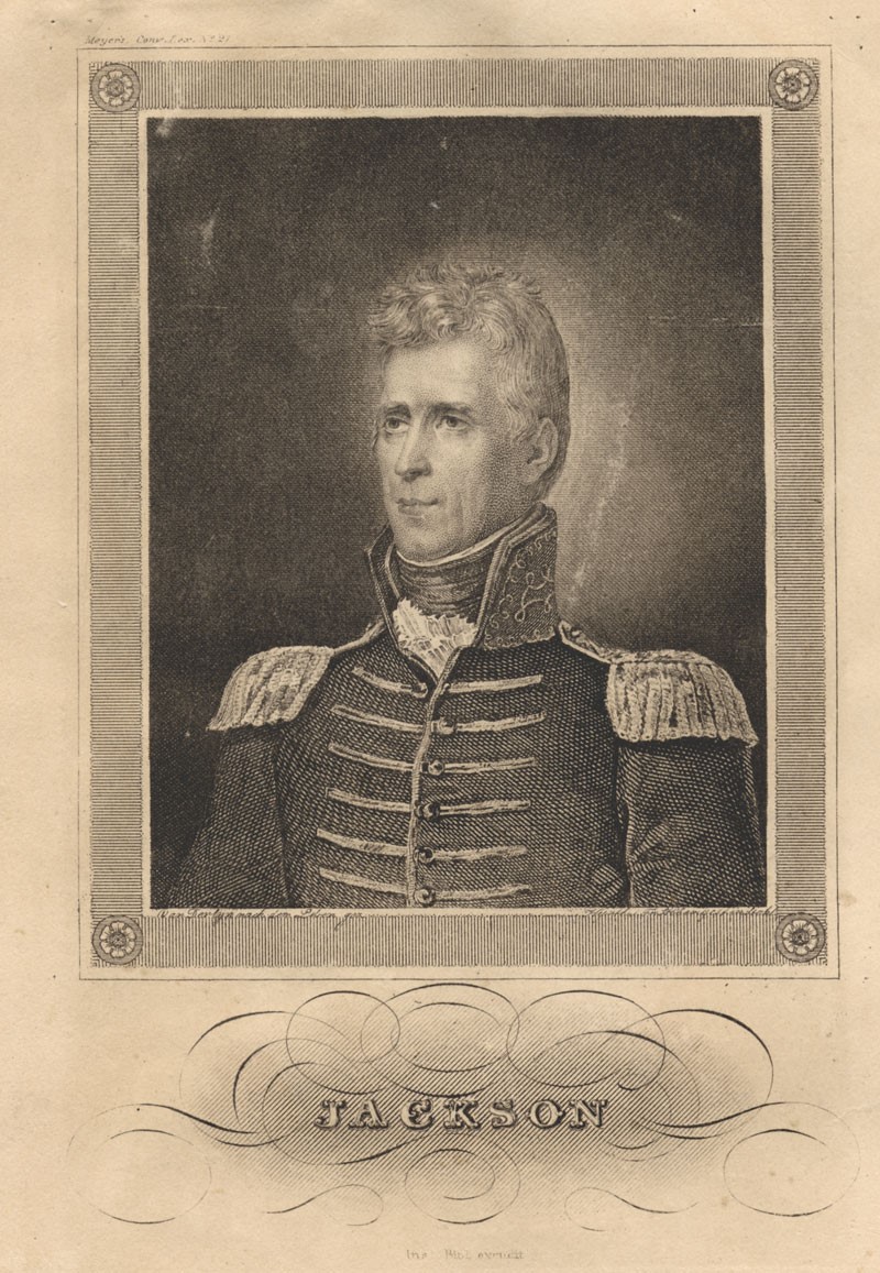 Jackson. John Vanderlyn, c. 1820. Engraving. Louisiana State Museum 00985.