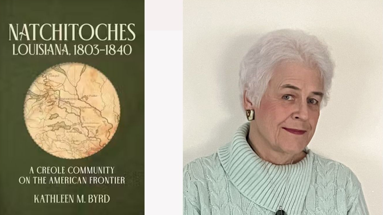 Lunchtime Lagniappe: Natchitoches 1803–1840 with Dr. Kathleen Byrd