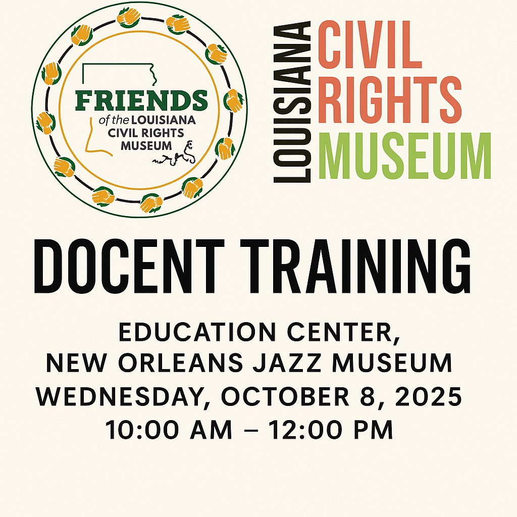 Docent Training for the Louisiana Civil Rights Museum