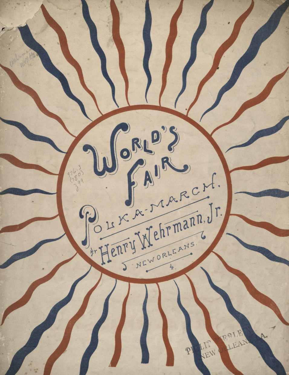 Decorative 19th-century sheet music cover titled “World’s Fair Polka-March” by Henry Wehrmann Jr. of New Orleans, featuring a circular sunburst design with red and blue rays radiating outward from stylized lettering.