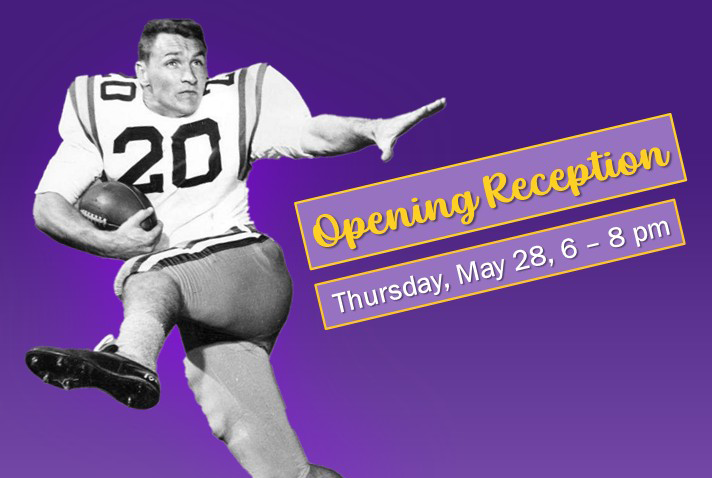Promotional graphic with a purple gradient background showing a black-and-white cutout of football player Billy Cannon running with a football. Yellow and white text reads, “Opening Reception, Thursday, May 28, 6–8 pm.”