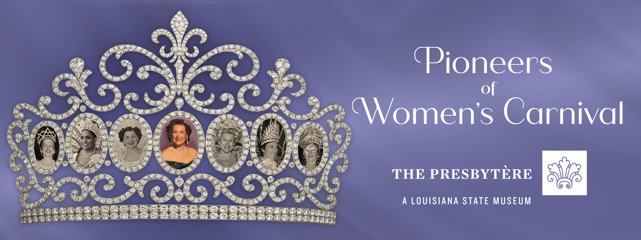 Dazzling crown embedded with portraits of Pioneers of Women's Carnival. Exhibition now open at the Presbytère