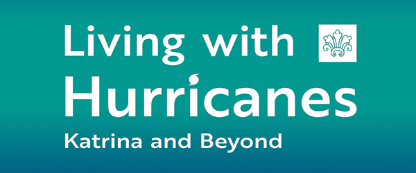 Living with Hurricanes: Katrina and Beyond Exhibition Logo