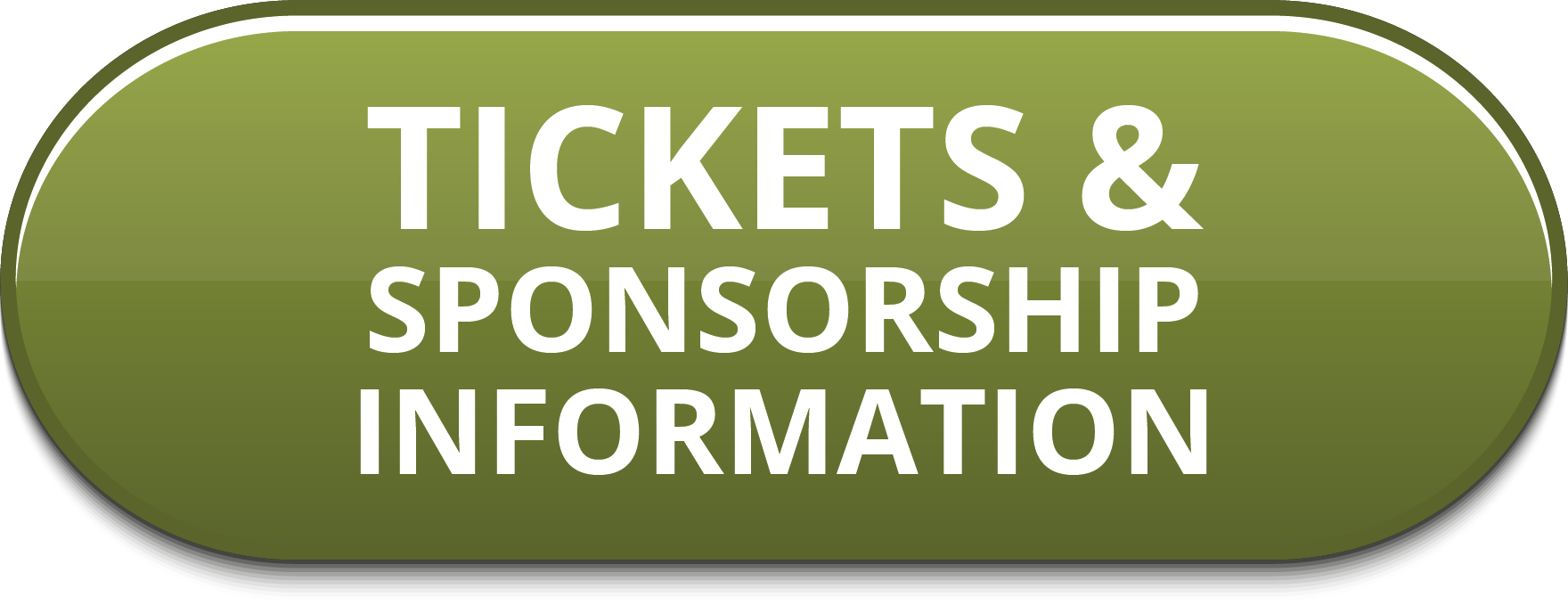 Large rounded green button with white text reading, “Tickets & Sponsorship Information.”