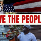 Promotional graphic for “We the People” featuring a sailor holding a folded American flag at the top and two New Orleans brass musicians performing at the bottom. Large red text in the center reads “WE THE PEOPLE.”