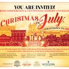 Invitation graphic for the “Christmas in July: Countdown to 100” press conference and centennial exhibit unveiling celebrating the 100th Natchitoches Christmas Festival of Lights. Red-and-gold illustrations show decorated historic buildings, holiday lights, and a large “100th” emblem. The event includes a 10 a.m. press conference, a 10:45 a.m. exhibit opening, and an 11 a.m. centennial reception with refreshments, historic photos, and holiday music.
