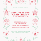 Promotional flyer for “Discovery Day: Christmas at the Museum” at Capitol Park Museum on Saturday, December 12, 2026, from 9:30 a.m. to 1:30 p.m. at 660 N. Fourth Street, Baton Rouge, LA 70802. The flyer features festive red and green Scandinavian-inspired folk-art illustrations, including horses, birds, ornaments, stars, and decorative flourishes on a white background. Visitors are invited to enjoy discounted admission and a free educational craft. Logos for Friends of Capitol Park Museum and Capitol Park 