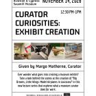 Flyer for “Curator Curiosities: Exhibit Creation,” a lecture at the Wedell-Williams Aviation & Cypress Sawmill Museum on November 14, 2026, from 12:30 to 1 p.m. Presented by curator Margo Matherne, the lecture offers a behind-the-scenes look at creating the exhibition “Big Dreams, Little Wings: Model Airplanes in Louisiana” and explores the work of a museum curator. Four photographs of model airplanes and museum displays appear across the center of the black-and-white flyer.