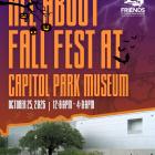 A promotional poster reading 'ALL ABOUT FALL FEST AT CAPITOL PARK MUSEUM' in tall, stylized orange text. The event is scheduled for October 25, 2026, from 12:00 PM to 4:00 PM. The background is a dramatic dark purple and red sky featuring bats, lightning, and spooky branches with hanging jack-o'-lantern buckets. The logo for 'Friends of the Capitol Park Museum' is in the top right.  The bottom portion displays a photo of the modern, silver-paneled Capitol Park Museum building facade behind a manicured green