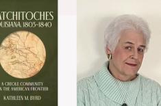 Lunchtime Lagniappe: Natchitoches 1803–1840 with Dr. Kathleen Byrd