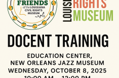 Docent Training for the Louisiana Civil Rights Museum