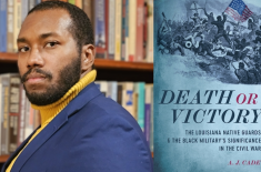 Portrait of author A. J. Cade standing in front of shelves full of books, wearing a blue blazer and yellow turtleneck. Next to him is the cover of his book, titled “Death or Victory: The Louisiana Native Guards & the Black Military’s Significance in the Civil War,” featuring an illustration of Civil War soldiers in battle.