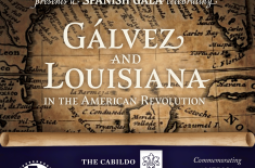 A Save the Date graphic for the Louisiana Museum Foundation’s Spanish Gala. The background features an antique sepia-toned map of the Gulf Coast and Caribbean. Large white serif text reads “Gálvez and Louisiana in the American Revolution.” Above it, smaller text says “Louisiana Museum Foundation presents a Spanish Gala celebrating.” A parchment scroll spans the bottom of the map. The lower section of the graphic has a deep navy background with three logos: the Louisiana America250 logo on the left, the Cabi