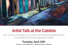 Colorful, expressive painting of a New Orleans French Quarter street at night, with brightly lit buildings, shutters, and streetlamps reflected on a wet roadway. Overlaid text reads “Artist Talk at the Cabildo,” with event details for a lecture by James Michalopoulos on Tuesday, April 14, including doors at 5:30 p.m., talk at 6 p.m., followed by a reception and book signing at the Cabildo, 701 Chartres Street.