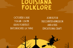 Promotional flyer for Capitol Park Museum’s “Discovery Day: Louisiana Folklore,” October 3, 2026, from 9:30 a.m. to 1:30 p.m. at 660 N. Fourth St. in Baton Rouge. The Halloween-themed design features spiderwebs, a spider, bats, a witch flying on a broomstick, and silhouetted buildings beneath a large yellow moon. Text invites visitors to enjoy discounted admission and a free educational craft.