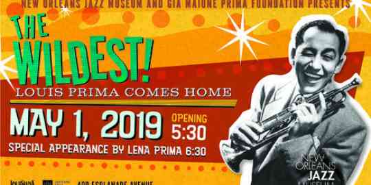 Louis Prima Exhibit Opening May 1 Louis Prima Exhibit Opening May 1