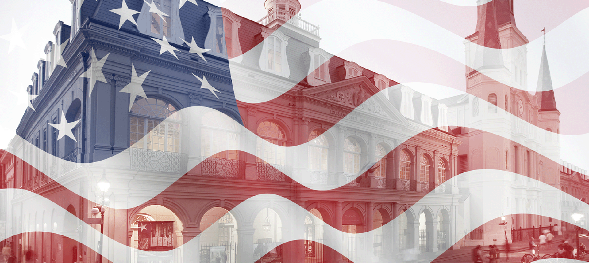 Composite image showing the Louisiana State Museum’s Cabildo building in New Orleans with a translucent American flag superimposed over it, symbolizing the connection between Louisiana’s history and the nation’s 250th anniversary.