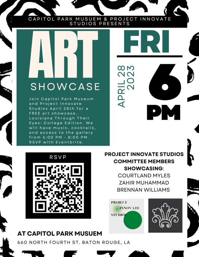 Louisiana through Their Eyes: College Edition - Art Show Louisiana through Their Eyes: College Edition - Art Show