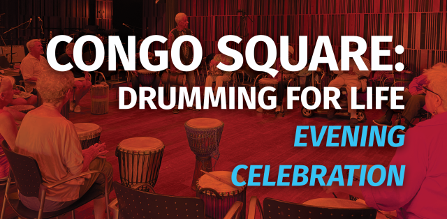 Drumming for Life Evening Celebration Drumming for Life Evening Celebration
