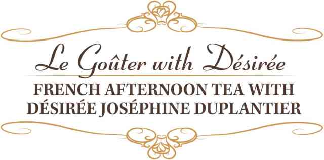 Le Goûter with Désirée French Afternoon Tea Le Goûter with Désirée French Afternoon Tea