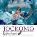 Jockomo: The Native Roots of Mardi Gras Indians 