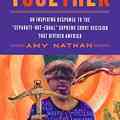 Together:An Inspiring Response to the “Separate-but-Equal” Supreme Court Decision that Divided America by Amy Nathan